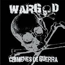 Wargod (MEX) : Crímenes de Guerra